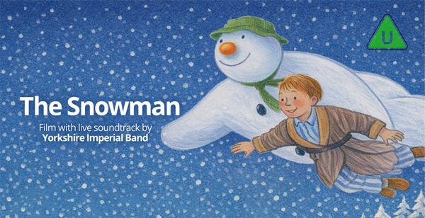 The Snowman: Live with Yorkshire Imperial Band poster