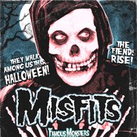 Famous Monsters - The UK's no.1 Misfits Tribute poster